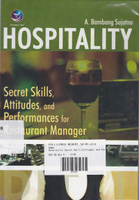 Hospitality: Secret Skills Attitudes and Performances for Restaurant Manager Ed.1