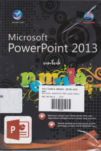 MIcrosoft PowerPoint 2013 untuk Pemula