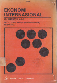 Ekonomi Internasional (Teori Perdagangan Internasional) Buku.1 Ed.2