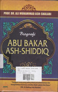 Biografi Abu Bakar Ash-Shiddiq