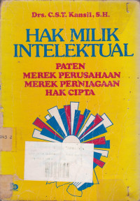 Hak Milik Intelektual : Paten Merek Perusahaan Merek Perniagaan Hak Cipta