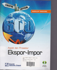 Aspek dan Prosedur Ekspor-Impor (disertai CD)