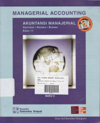 Managerial Accounting: Akuntansi Manajerial Buku.2 Ed.11