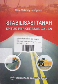 Stabilisasi Tanah Untuk Perkerasan Jalan