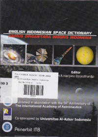 English Indonesia Space Dictionary: Kamus Dirgantara Inggris Indonesia