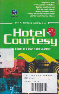 Hotel Courtesy : The Secret Of 5 Star Hotel Courtesy