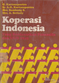 Koperasi Indonesia Yang Berdasarkan Pancasila Dan UUD 1945