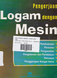 Pengerjaan Logam Dengan Mesin