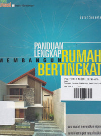 Panduan Lengkap Membangun Rumah Bertingkat