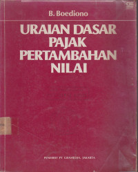 Uraian Dasar Pertambahan Nilai