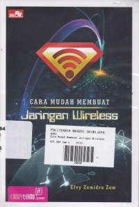 Cara Mudah Membuat Jaringan Wireless