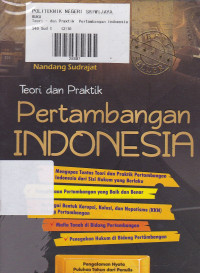 Teori dan Praktik Pertambangan Indonesia