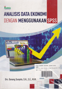 Analisis Data Ekonomi Dengan menggunakan SPSS.