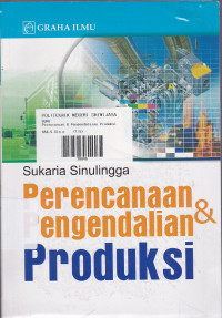 Perencanaan dan Pengendalian Produksi