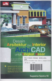 Desain Arsitektur dan Interior dengan ArchiCAD untuk Tingkat Dasar