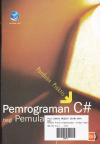 Panduan Praktis Pemrograman C# Bagi Pemula