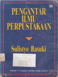 Pengantar Ilmu Perpustakaan