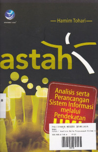 ASTAH : Analisis Perancangan Sistem Informasi Melalui Pendekatan UML