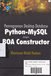 Pemrograman Desktop Database Python-MySQL Dengan BOA Constructor