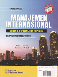 Manajemen Internasional: Budaya, Strategi Dan Perilaku Buku.2 Ed.8