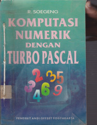 Komputasi Numerik dengan Turbo Pascal