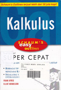 Kalkulus: Schaum's Easy Outlines BELAJAR SUPER CEPAT