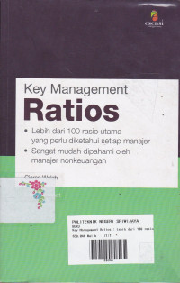 Key Management Ratios : Lebih dari 100 Rasio Utama yang perlu diketahui setiap manajer