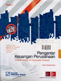 Pengantar Keuangan Perusahaan: Fundamentals Of Corporate Finance Buku.1 Ed. Global Asia