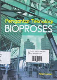 Pengantar Teknologi Bioproses