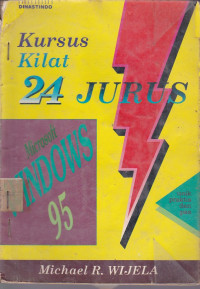 Kursus Kilat 24 Jurus Microsoft Windows 95