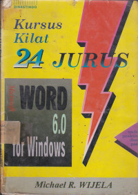 Kursus Kilat 24 Jurus MS Word 6.0 For Windows