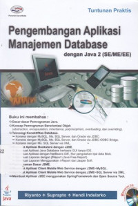 Tuntunan Praktis Pengembangan Aplikasi Manajemen Database dengan Java 2 (SE/ME/EE/.2008