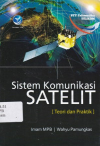 Sistem Komunikasi Satelit: Teori dan Praktik Ed.1