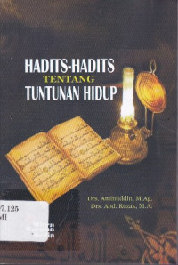 Hadist-Hadist Tentang Tuntunan Hidup Ed.1