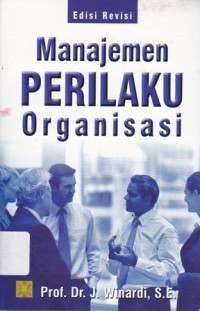 Manajemen Perilaku Organisasi Edisi Revisi