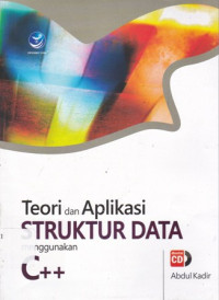 Teori dan Aplikasi Struktur Data Menggunakan C++ Ed.1