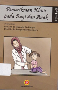 Pemeriksaan Klinis pada Bayi dan Anak