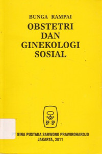 Bunga Rampai Obstetri dan Ginekologi Sosial Ed.1
