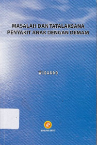 Masalah dan Tatalaksana Penyakit Anak Dengan Demam