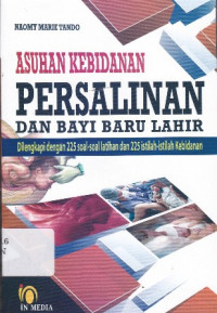 Asuhan Kebidanan Persalinan dan Bayi Baru Lahir