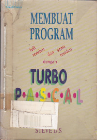 Membuat Program Full-Residen & Semi-Residen Dengan Turbo Pascal