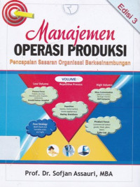 Manajemen Operasi Produksi Pencapaian Sasaran Organisasi Berkesinambungan Ed.3