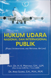 Hukum Udara Nasional dan Internasional Publik Ed.1