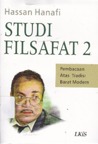 Studi Filsafat 2: Pembacaan Atas Tradisi Barat Modern