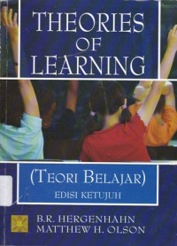 Theories of Learning (Teori Belajar) Ed.7