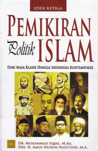 Pemikiran Politik Islam: Dari Masa Klasik Hingga Indonesia Kontemporer Ed.3