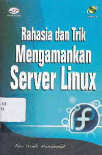 Rahasia dan Trik Mengamankan Server Linux