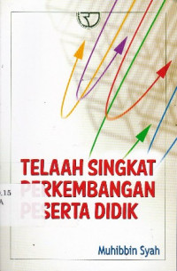 Telaah Singkat Perkembangan Peserta Didik