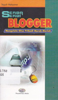 Serba-Serbi Blogger: Mengelola Sirtus Pribadi Murah Meriah