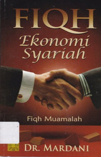 Fiqh Ekonomi Syariah: Fiqh Muamalah